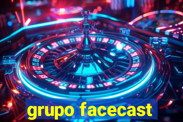 grupo facecast